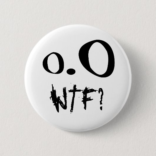 WTF? -Knoop Ronde Button 5,7 Cm (Voorkant)