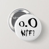 WTF? -Knoop Ronde Button 5,7 Cm (Voorkant /achterkant)