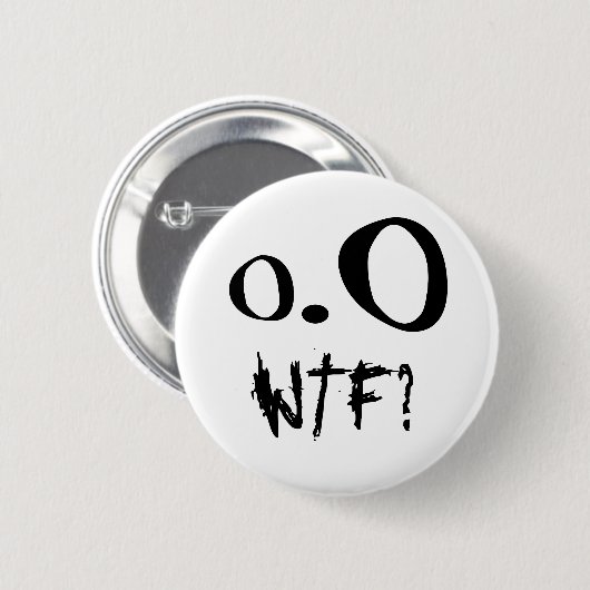 WTF? -Knoop Ronde Button 5,7 Cm (Voorkant /achterkant)