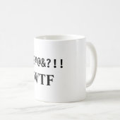 %$#@&!, WTF KOFFIEMOK (Voorkant rechts)