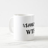 %$#@&!, WTF KOFFIEMOK (Voorkant links)