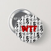 WTF RONDE BUTTON 5,7 CM (Voorkant /achterkant)