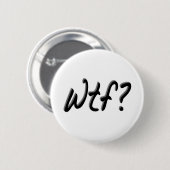 Wtf Ronde Button 5,7 Cm (Voorkant /achterkant)