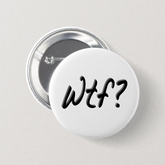 Wtf Ronde Button 5,7 Cm (Voorkant /achterkant)