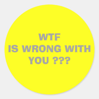 WTF... RONDE STICKER