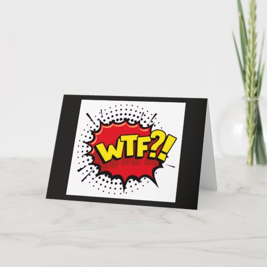 WTF sarcastische en grappige uitspraak over de rea Kaart (Voorkant)