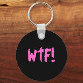 WTF! SLEUTELHANGER (Voorkant)