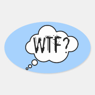 "WTF" stickers