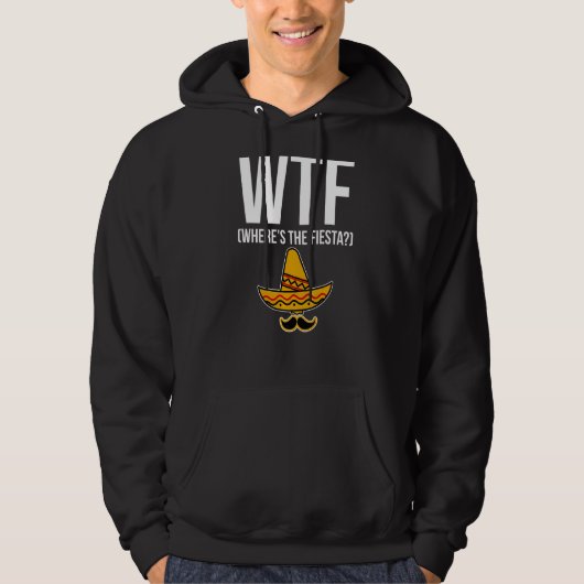 Wtf waar de Fiesta-partij Hoodie (Voorkant)