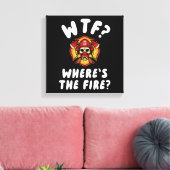 WTF Waar is de brandweerman? Canvas Afdruk (Insitu (Woonkamer))