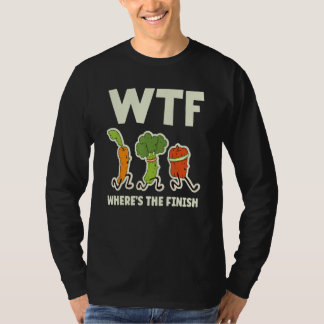 Wtf Waar is de finish Groenten lopen T-shirt