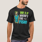 WTF waar is de Fish Fisher Statement T-shirt (Voorkant)