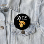WTF - Waar is de Schimmel? Ronde Button 7,6 Cm (In situ)