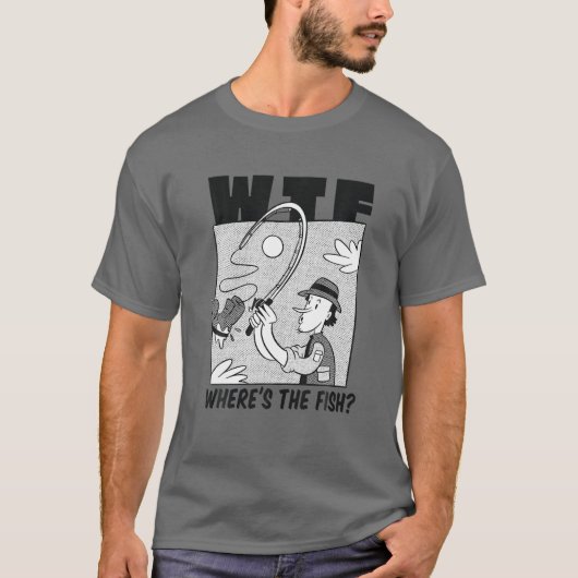 WTF, waar is de vis, grappige visser Vist laars T-shirt (Voorkant)