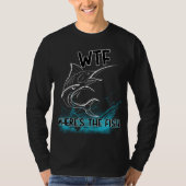WTF Waar is de vis? T-shirt (Voorkant)