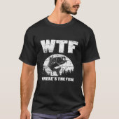 WTF Waar is de vis? T-shirt (Voorkant)