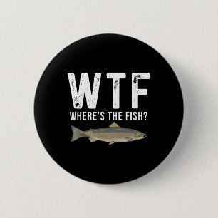 WTF Waar is de viszalm Grappig Vist cadeaus me Ronde Button 5,7 Cm