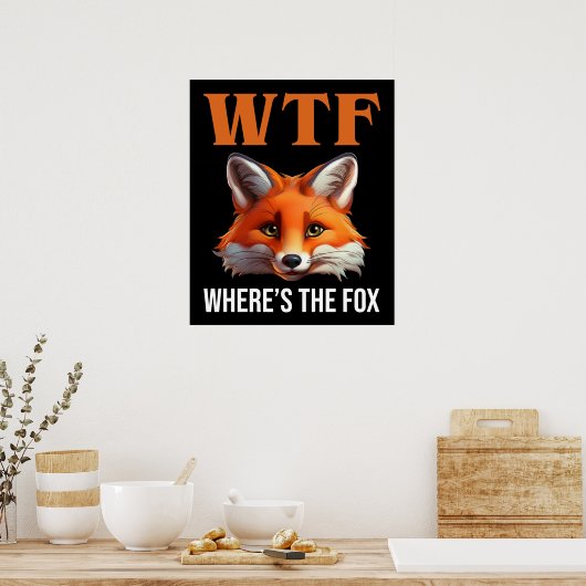 WTF - Waar is de vos Poster (Keuken)