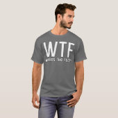 WTF waar is het eten retro grappig T-shirt (Voorkant volledig)
