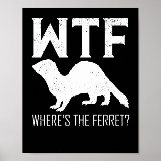 WTF, waar is het ferret Animal Gift? Poster (Voorkant)