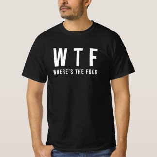 WTF Waar is het T-shirt van de voedseltypografie T