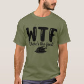 WTF Waar is het voedsel? T-shirt (Voorkant)