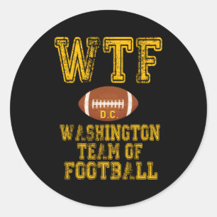 WTF Washington Team van Football DC Ronde Sticker