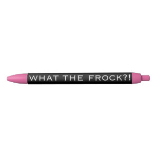 WTF?! Wat de Frock? -Pen Zwarte Inkt Pen