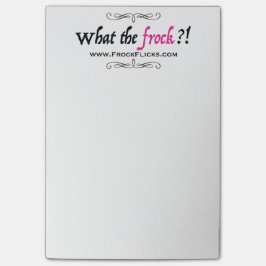 WTF?! Wat de Frock? - Sticky Notes