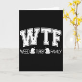 Wtf Weed Turkey Family Funny Thanksgiving Weed Shi Kaart (Gele Bloem)