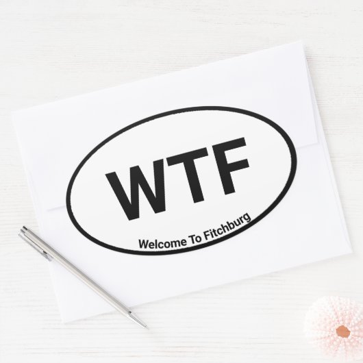WTF Welkom in Fitchburg Ovale Sticker (Envelop)