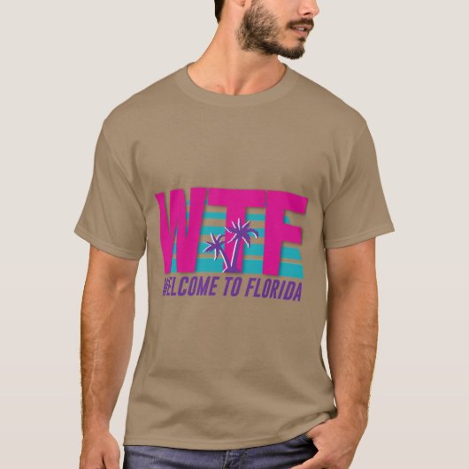 WTF Welkom in Florida T-shirt (Voorkant)