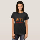 WTF Where39s de vuurbal T-shirt (Voorkant volledig)