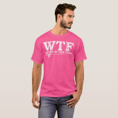 Wtf Where Is The Fish Ice Fishing Fishing Fish T-shirt (Voorkant volledig)