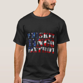 WTF Whiskey Tango Foxtrot Amerikaanse vlag T-shirt