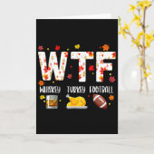 Wtf Whiskey Turkey Footll Shirt Funny Thanksgiving Kaart (Gele Bloem)