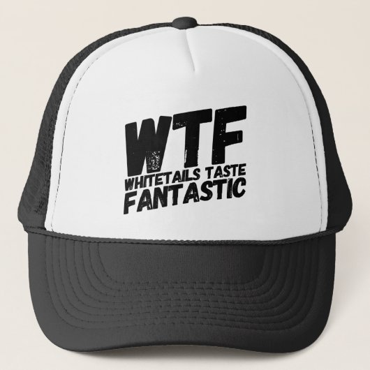 WTF Whitetails Taste Fantastisch Trucker Pet (Voorkant)