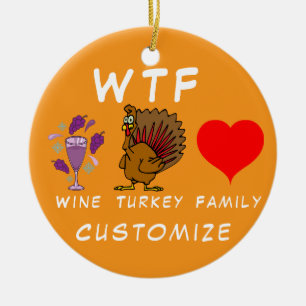 WTF Wijn Turkije Familie Thunder_Cove Keramisch Ornament