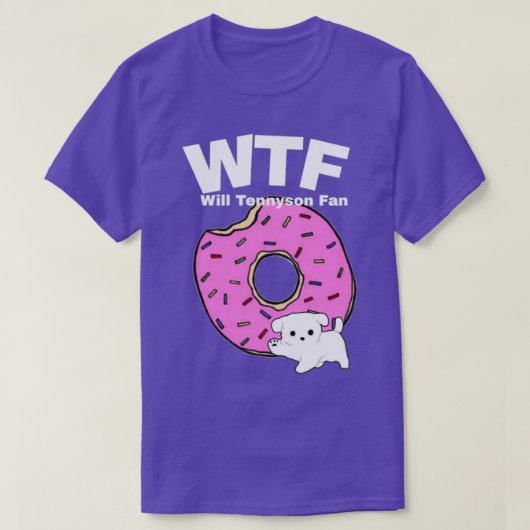 WTF Will Tennyson Fan T-shirt (Design voorkant)