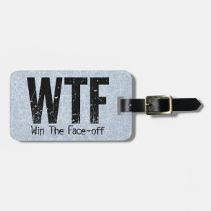 WTF: Win The Face-off (Hockey) Bagagelabel