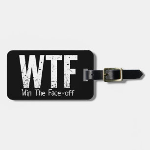 WTF: Win The Face-off (Hockey) Bagagelabel