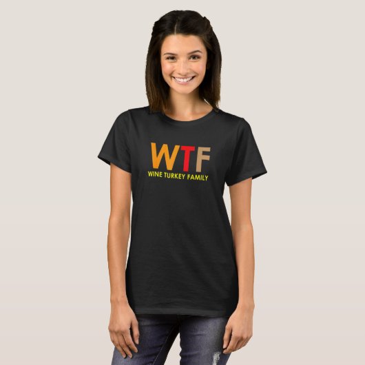 Wtf Wine Mannen kerstmis familie T-shirt (Voorkant volledig)