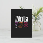 WTF Wine Turkey Family Happy Thanksgiving Day Funn Kaart (Staand voorkant)