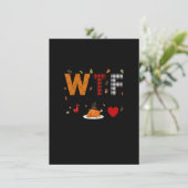 WTF Wine Turkey Family Pset Shirt Funny Thanksgiv Kaart (Staand voorkant)