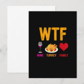 WTF Wine Turkey Family Shirt Funny Thanksgiving Da Kaart (Voorkant / Achterkant)