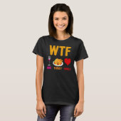 Wtf Wine Turkey Family Thanksgiving Day 2 T-shirt (Voorkant volledig)