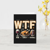 WTF Wine Turkey Football - Fun Thanksgiving Day Me Kaart (Gele Bloem)