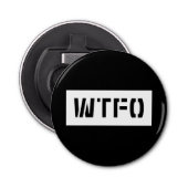 WTFO BUTTON FLESOPENER (Voorkant)