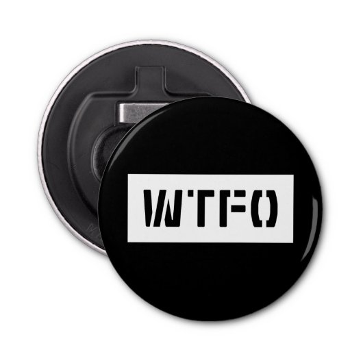 WTFO BUTTON FLESOPENER (Voorkant)