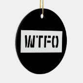 WTFO KERAMISCH ORNAMENT (Rechts)